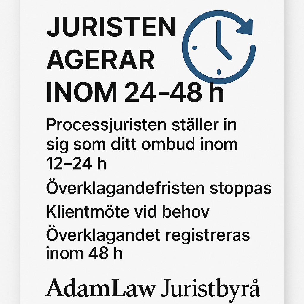 Skyndsamt agerande av jurist vid överklagande